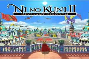 二之国2：幽灵国度/幽灵王国/亡灵国度/亡灵之国/Ni no Kuni II: Revenant Kingdom
