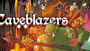 洞窟开拓者/洞穴开拓者 （Caveblazers）