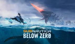 美丽水世界:零度之下/深海迷航:冰点之下/Subnautica:Below Zero（已更新至V49713+集成安全领域+拼尽全力等全DLCs+游戏修改器）