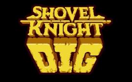 铲子骑士：挖掘/Shovel Knight Dig