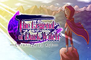 魔神少女:新生/The Legend of Dark Witch Renovation