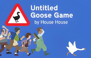 捣蛋鹅/无题大鹅模拟/Untitled Goose Game