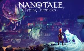 魔境奇缘:文字大冒险/Nanotale Typing Chronicles（V1.0.1）