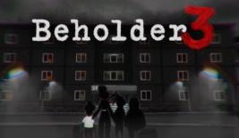 旁观者3/Beholder 3（已更新至V1.1.1.30）