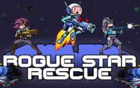 流氓星救援/Rogue Star Rescue