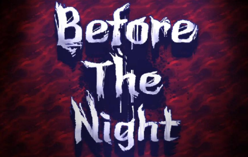 夜幕降临前 Before The Night【172MB】