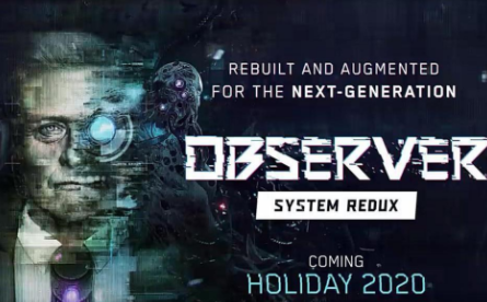 观察者：系统还原/观察者：系统重制版/Observer: System Redux