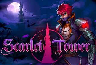 猩红塔/猩红之塔/Scarlet Tower（已更新至V2.0.2正式版+集成天赐の良机+武士之怒+全DLCs+Build.16462784升级挡+支持手柄）