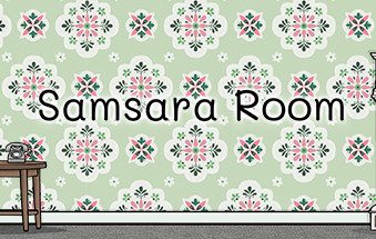 轮回的房间/Samsara Room