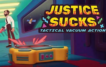 智械危机：战术真空行动/JUSTICE SUCKS: Tactical Vacuum Action
