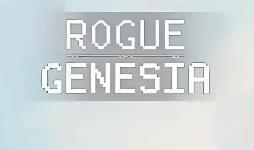 罗格:救世传说/Rogue Genesia