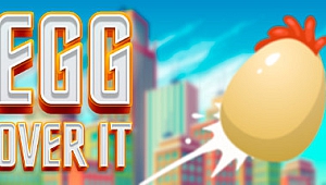 鸡蛋在上：跌落平地/Egg Over It: Fall Flat From the Top