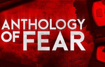 恐怖录像带/Anthology of Fear