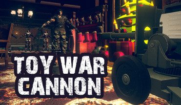 玩具大战：大炮/Toy War – Cannon