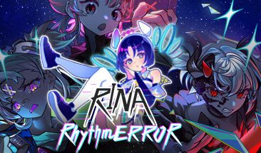 瑞娜：致错旋律/RINA RhythmERROR