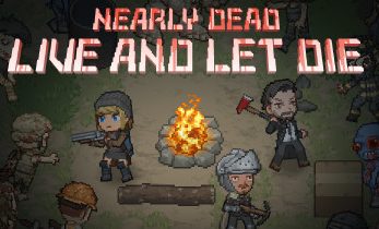 末日降临：绝地生存/Nearly Dead – Live and Let Die