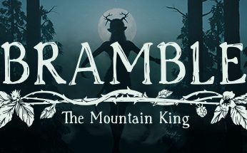 布兰博：山丘之王/Bramble: The Mountain King