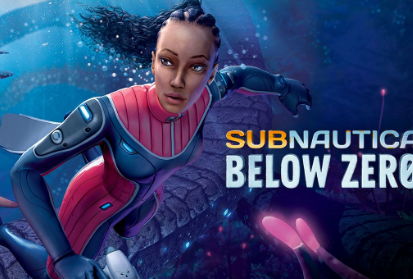 深海迷航：冰点之下/Subnautica: Below Zero