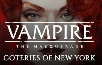 吸血鬼：避世血族-纽约帮会/Vampire: The Masquerade – Coteries of New York