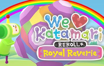 人见人爱的块魂 安可+ 国王大人的小小回忆/We Love Katamari REROLL Royal Reverie