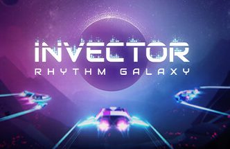 逆行者：节奏银河/Invector: Rhythm Galaxy
