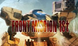 前线任务1:重制版/Front Mission 1st:Remake（已更新至V3.0.0+集成雇佣兵等全DLCs）