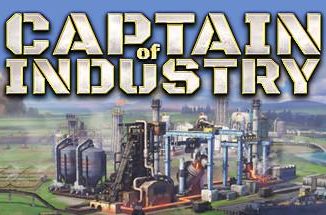 工业巨头/工业队长/Captain of Industry（已更新至V0.7.6a支持者版+集成蓝图先锋+未来建构+Build.19018236升级档-沙盒）
