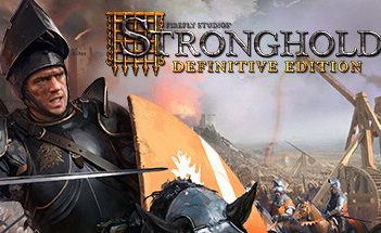 要塞:决定版/Stronghold:Definitive Edition