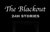 24小时故事:停电/24H Stories:The Blackout