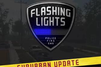 警灯:警察消防队/Flashing Lights Police Firefighting Emergency Services Simulator（已更新至V250530首席版+集成美元+野兽特战车等全DLCs）