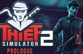 小偷模拟器/盗贼模拟器/Thief Simulator（已更新至V1.8+集成购物中心+豪宅+小偷小摸等全DLCs+游戏修改器）