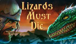 蜥蜴必须死/Lizards Must Die