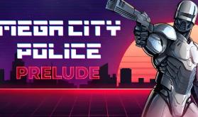 超级城市力量/Mega City Force（V1.09-重要更新+集成火力压制+Build.16824740升级档）