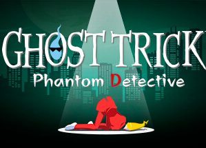 幽灵诡计：幻影侦探/Ghost Trick: Phantom Detective