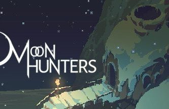 月之猎人/Moon Hunters
