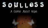 无魂:希望之光/Soulless:Ray of Hope