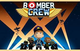 轰炸机小队/Bomber Crew