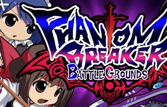 幻象破坏者:战场/Phantom Breaker Battle Grounds（V1.03.3436）