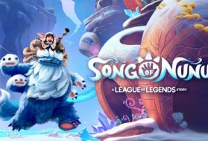 努努之歌:英雄联盟外传/Song of Nunu:A League of Legends Story（已更新至V240223+集成预购特典+烈焰殊武+Build.12711064升级档+中文语音）