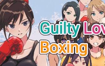罪爱拳击/Guilty Loving Boxing
