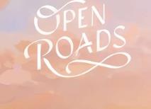 开放之路/Open Roads
