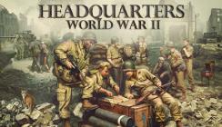 指挥部:二战/Headquarters World War II（已更新至V1.04.02+集成阿登高地+市场花园行动+破晓先锋+钢铁战意+全DLCs）