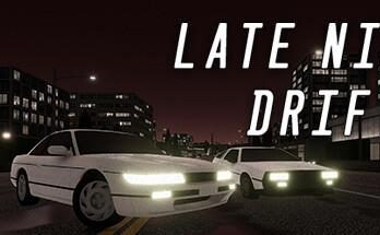 深夜漂移/Late Night Drift（集成Build.14087097升级档)