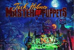 杰克福尔摩斯:木偶大师/Jack Holmes:Master of Puppets