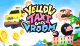 的士快跑/Yellow Taxi Goes Vroom（V1.1.5）
