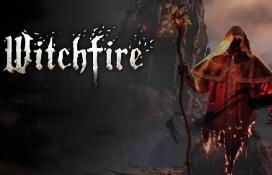 巫火/女巫之火/Witchfire（已更新至V0.6.2+集成全DLCs+Build.59876升级档)