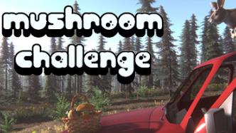 蘑菇挑战赛/Mushroom Challenge