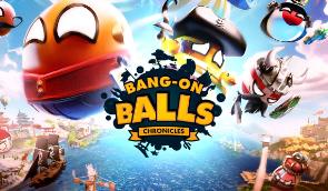 爆炸球:编年史/波兰球:编年史/Bang On Balls:Chronicles（已更新至V1.1.3）