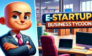 数字创业2:商业大亨/E Startup 2:Business Tycoon（已更新至V1.0.8+集成Build.19122201升级档）