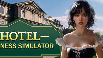 酒店商业模拟器/Hotel Business Simulator